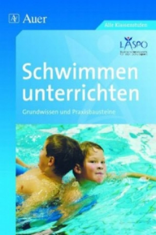 Book Schwimmen unterrichten Bayerische Landesstelle für den Schulsport LASPO