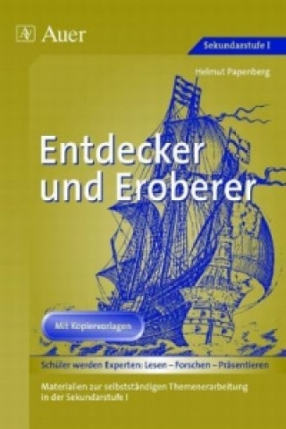 Kniha Entdecker und Eroberer Helmut Papenberg