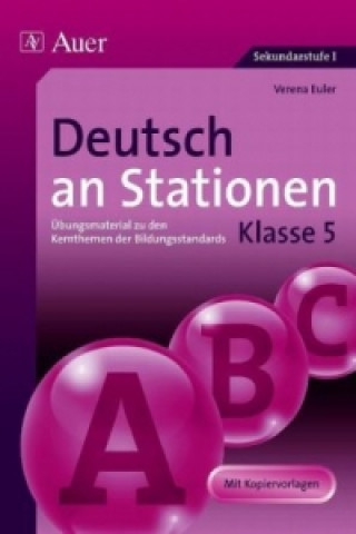 Kniha Deutsch an Stationen, Klasse 5 Verena Euler