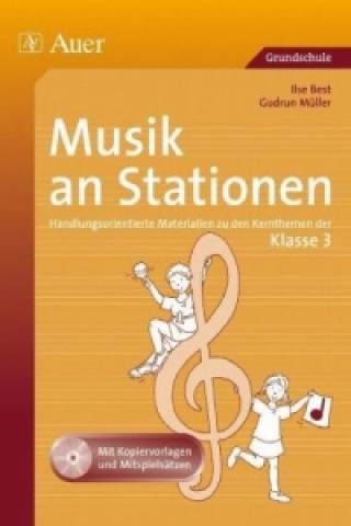 Книга Musik an Stationen 3, m. 1 CD-ROM Ilse Best