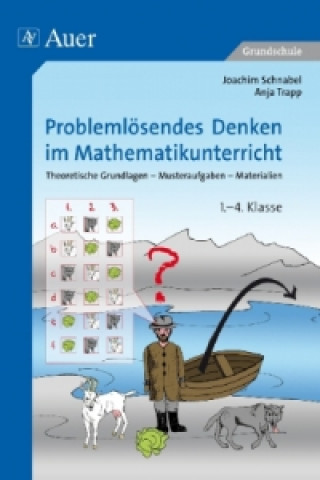 Kniha Problemlösendes Denken im Mathematikunterricht Joachim Schnabel