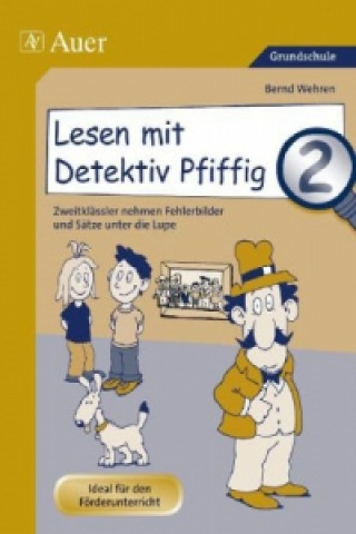Книга Lesen mit Detektiv Pfiffig 2 Bernd Wehren