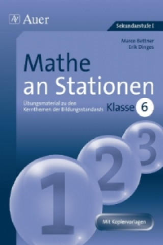 Kniha Mathe an Stationen, Klasse 6 Marco Bettner