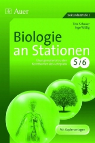 Kniha Biologie an Stationen, Klasse 5/6 Tina Schauer