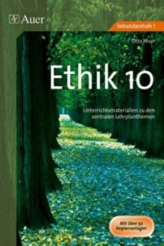 Kniha Ethik, Klasse 10 Otto Mayr
