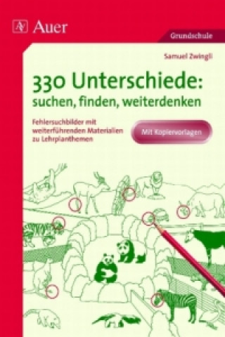 Kniha 330 Unterschiede: suchen, finden, weiterdenken Samuel Zwingli