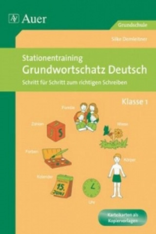 Книга Stationentraining Grundwortschatz Deutsch, Klasse 1 Silke Demleitner