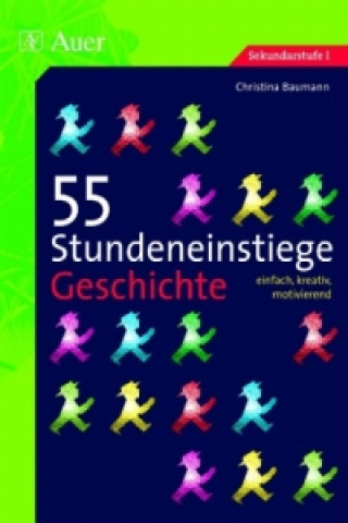 Kniha 55 Stundeneinstiege Geschichte Christina Baumann
