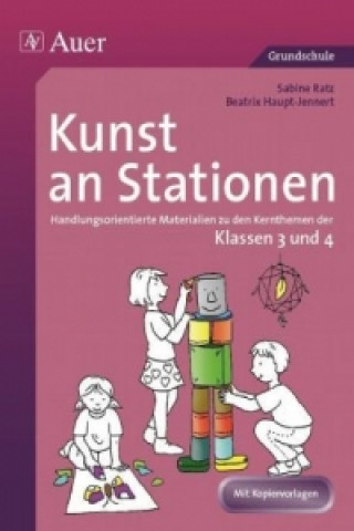 Carte Kunst an Stationen, Klassen 3/4 Sabine Ratz