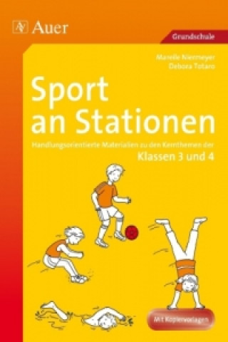 Kniha Sport an Stationen, Klassen 3 und 4 Mareile Niermeyer