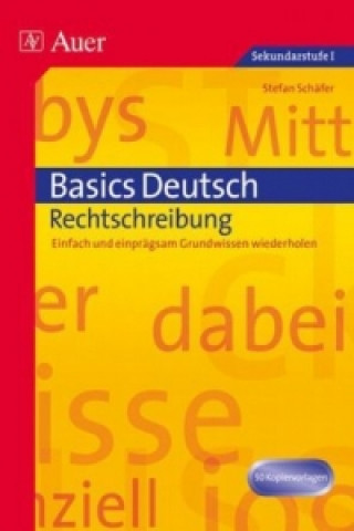 Kniha Basics Deutsch, Rechtschreibung Stefan Schäfer