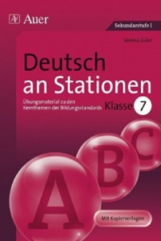 Kniha Deutsch an Stationen, Klasse 7 Verena Euler