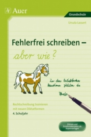 Książka Fehlerfrei schreiben - aber wie?, 4. Schuljahr Ursula Lassert