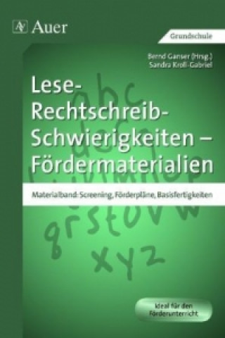 Книга Materialband Screening, Förderpläne, Basisfertigkeiten Bernd Ganser
