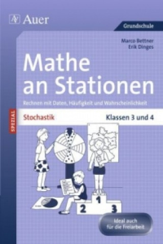 Carte Mathe an Stationen Spezial Stochastik, Klassen 3 und 4 Marco Bettner