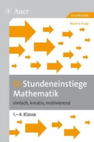 Könyv 55 Stundeneinstiege Mathematik Martina Knipp