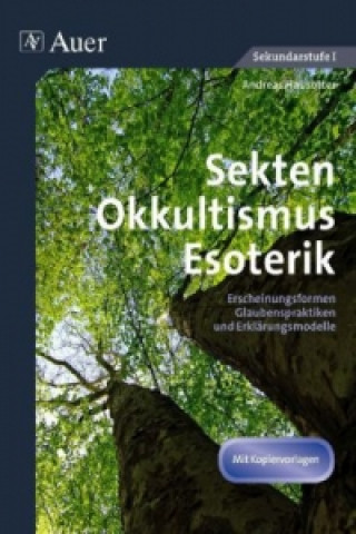 Kniha Sekten, Okkultismus, Esoterik Andreas Hausotter