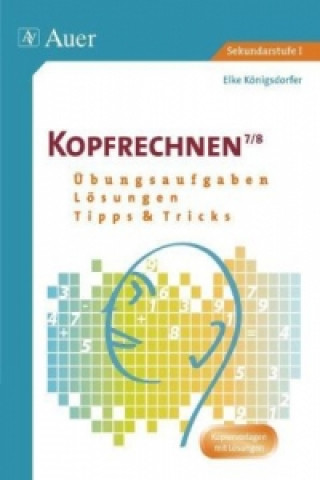 Kniha Kopfrechnen 7/8 Elke Königsdorfer