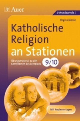 Carte Katholische Religion an Stationen, Klassen 9/10 Regina Nitzold