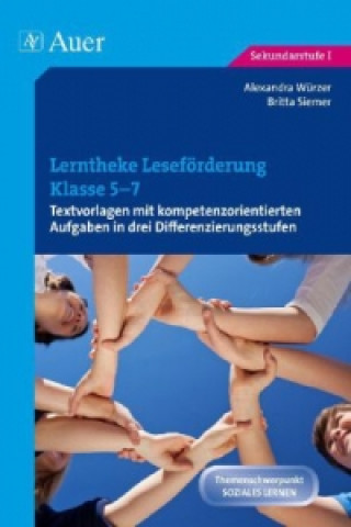 Könyv Lerntheke Leseförderung Klasse 5-7 Alexandra Würzer