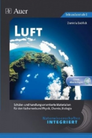 Kniha Naturwissenschaften integriert: Luft, m. 1 CD-ROM Daniela Bablick