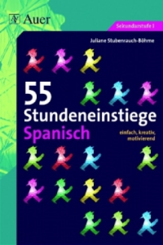 Книга 55 Stundeneinstiege Spanisch Juliane Stubenrauch-Böhme