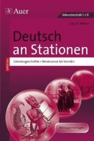 Kniha Deutsch an Stationen, Literaturgeschichte - Renaissance bis Vormärz Tanja A. Wilken