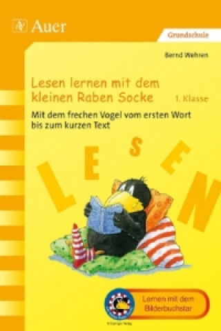 Carte Lesen lernen mit dem kleinen Raben Socke, 1. Klasse Bernd Wehren