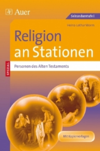 Carte Religion an Stationen SPEZIAL - Personen des Alten Testaments Heinz-Lothar Worm