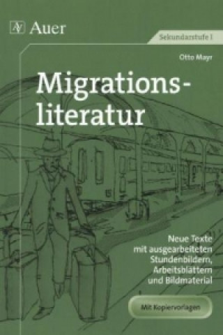 Kniha Migrationsliteratur Otto Mayr