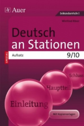Kniha Deutsch an Stationen SPEZIAL - Aufsatz 9/10 Winfried Röser