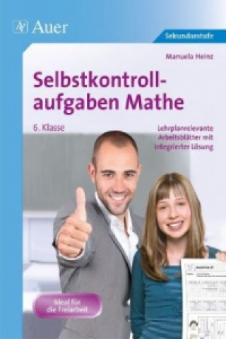 Könyv Selbstkontrollaufgaben Mathe 6. Klasse Manuela Heinz