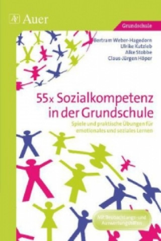 Kniha 55x Sozialkompetenz in der Grundschule Claus-Jürgen Höper