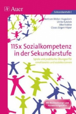 Könyv 115x Sozialkompetenz in der Sekundarstufe Bertram Weber-Hagedorn