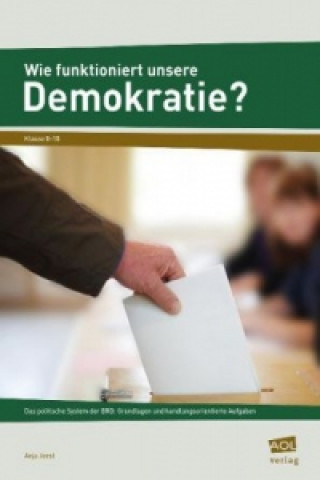 Buch Wie funktioniert unsere Demokratie? Anja Joest