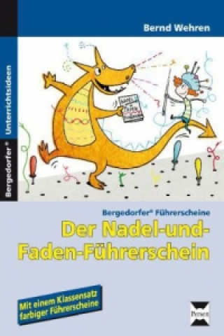 Kniha Der Nadel-und-Faden-Führerschein Bernd Wehren