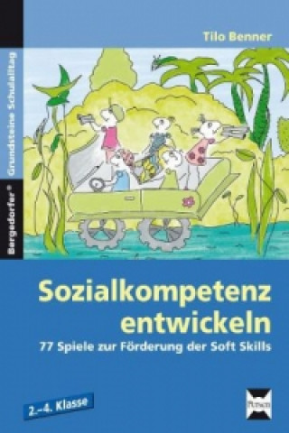 Libro Sozialkompetenz entwickeln Tilo Benner