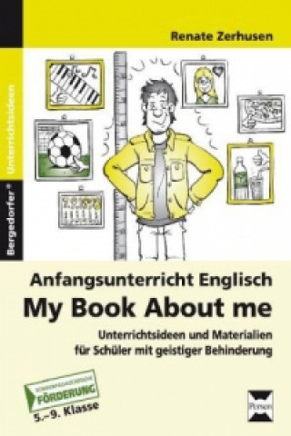 Könyv Anfangsunterricht Englisch - My Book About Me Renate Zerhusen