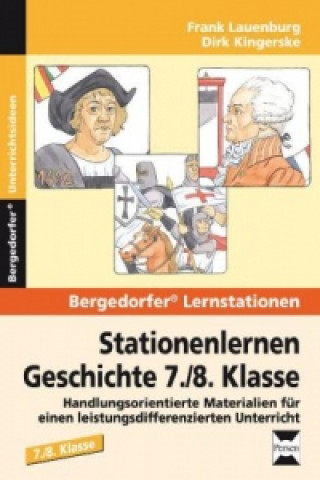 Carte Stationenlernen Geschichte 7./8. Klasse. Bd.1 Frank Lauenburg