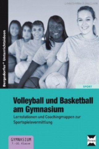 Buch Volleyball und Basketball am Gymnasium A. Schmidt-Größer