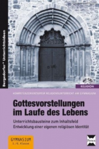 Carte Gottesvorstellungen im Laufe des Lebens, m. 1 CD-ROM Manfred Karsch