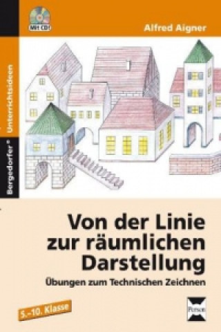 Carte Von der Linie zur räumlichen Darstellung, m. 1 CD-ROM Alfred Aigner