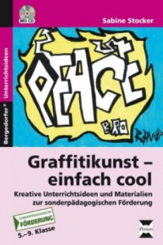 Book Graffitikunst - einfach cool, m. 1 CD-ROM Sabine Stocker