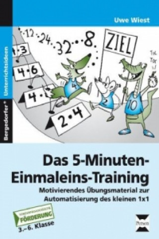 Könyv Das 5-Minuten-Einmaleins-Training Uwe Wiest