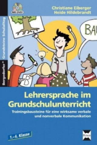 Könyv Lehrersprache im Grundschulunterricht, m. 1 CD-ROM Christiane Eiberger