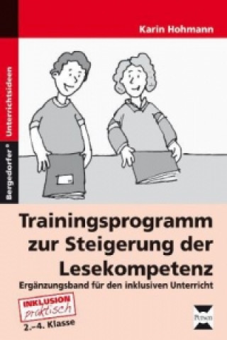 Kniha Trainingsprogramm zur Steigerung der Lesekompetenz Karin Hohmann