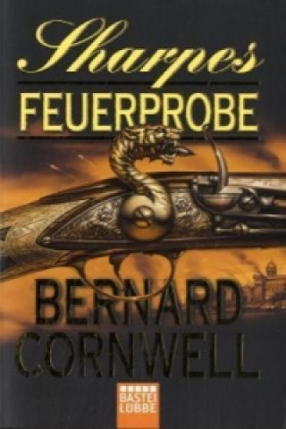 Könyv Sharpes Feuerprobe Bernard Cornwell