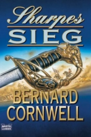 Könyv Sharpes Sieg Bernard Cornwell