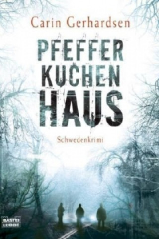 Kniha Pfefferkuchenhaus Carin Gerhardsen
