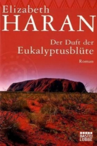 Carte Der Duft der Eukalyptusblüte Elizabeth Haran